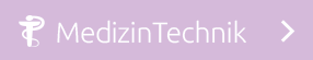 Medizintechnik