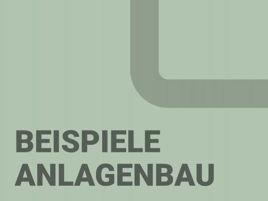 Beispiele aus dem Anlagenbau
