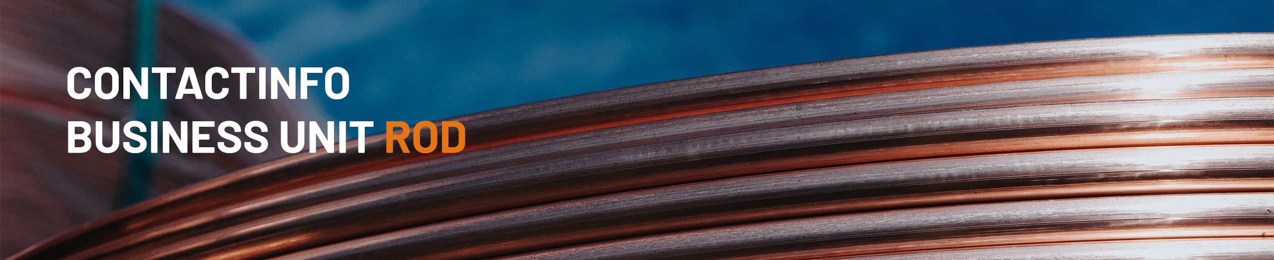 Business Unit Rod