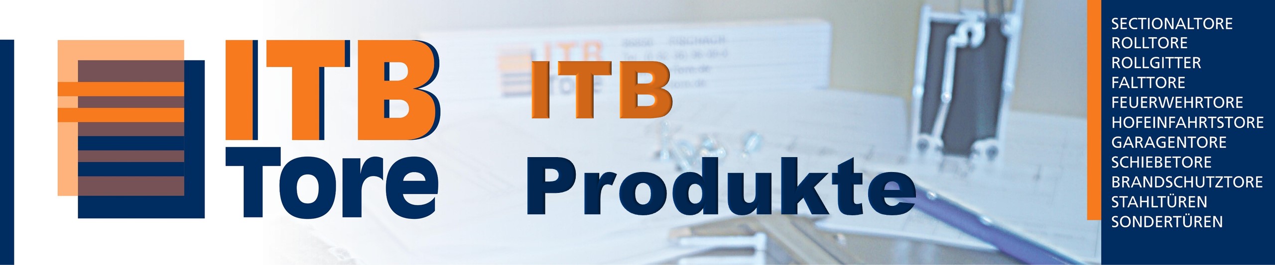 Produktprogramm ITB-Tore