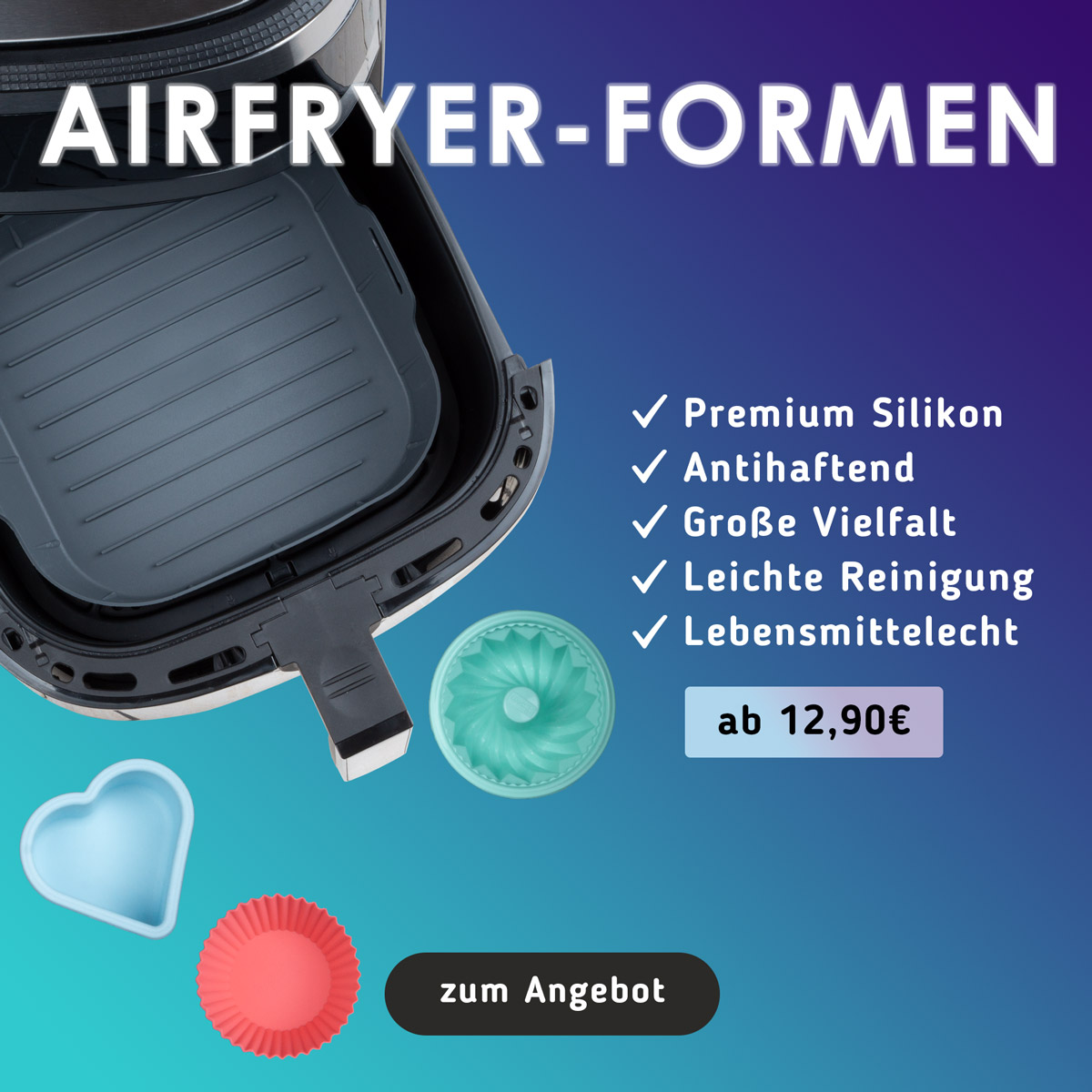 Silikonformen für den Airfryer