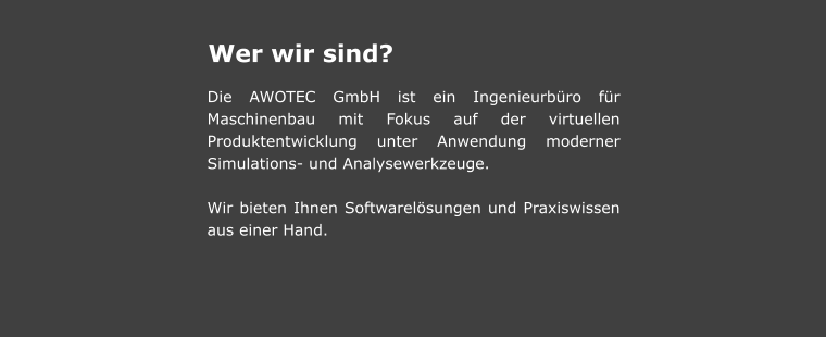 AWOTEC – Fertigung