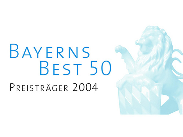 Award "Bayerns Best 50" (2004)