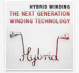 Hybrid-Wickeltechnologie (Wickelanlage)