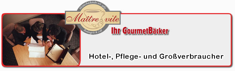 Versorgung von Hotels und Großverbrauchern