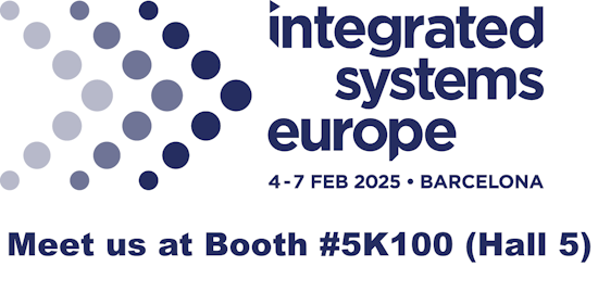 Auftritt auf der Integrated Systems Europe 2025