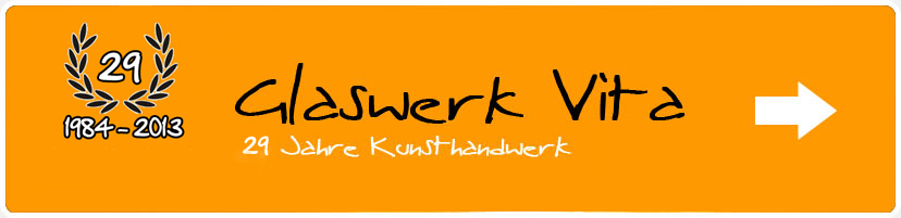 Kunsthandwerk aus Glas seit über 40 Jahren