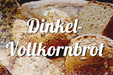 Dinkel-Vollkornbrot