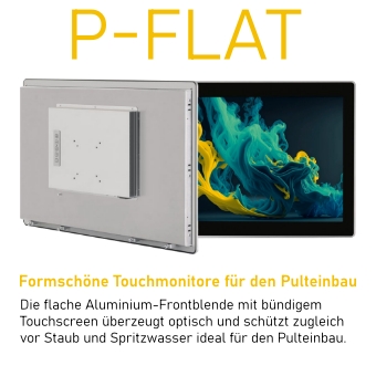 P-FLAT Design-Pulteinbau-Touchmonitor