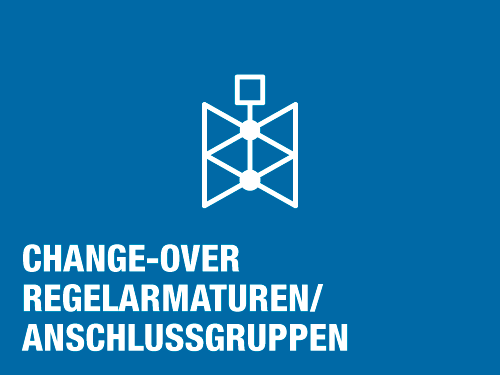 Change-Over-Regelarmaturen / Anschlussgruppen