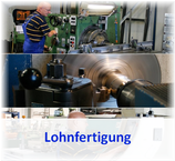 Lohnfertigung