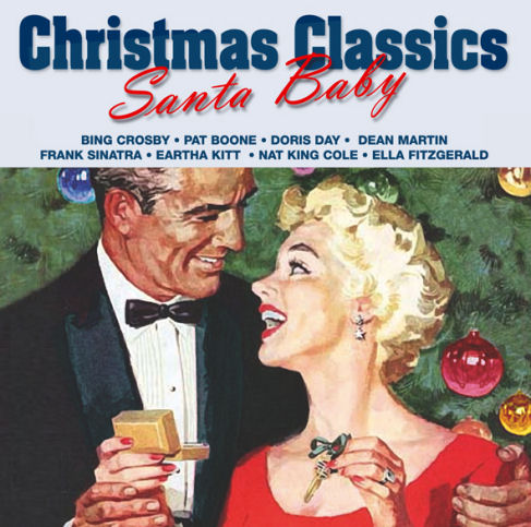 Christmas Classics - Santa Baby