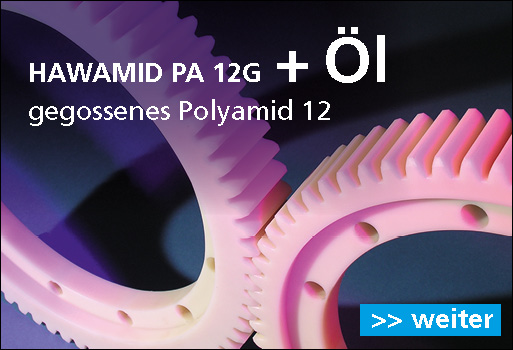 HAWAMID PA 12G – Hochleistungs-Konstruktionswerkstoff