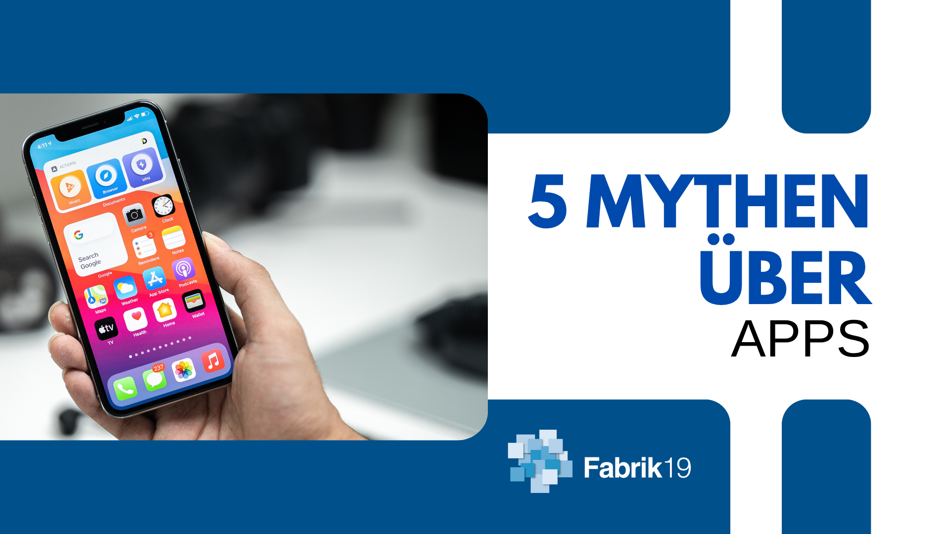 Blogbeitrag: 5 Mythen über Apps