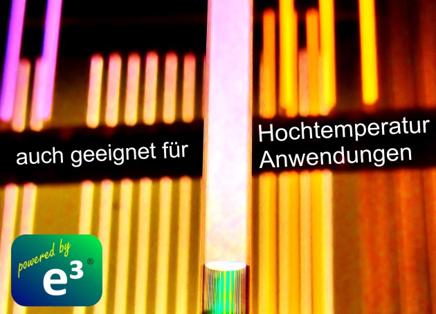Leuchtlinge für Hochtemperatur-Anwendungen