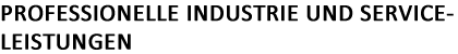 Professionelle Serviceleistungen