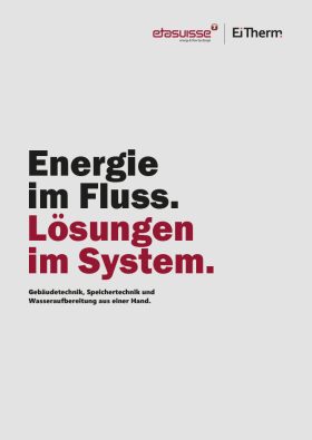 EiTherm und Etasuisse – Broschüre Gebäudetechnik, Speichertechnik und