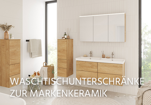Waschtischunterschränke zu Markenkeramik