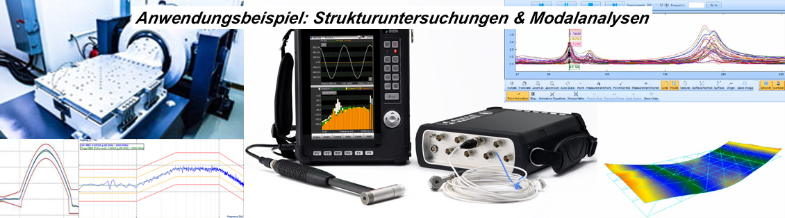 Anwendung: Strukturuntersuchungen und Modalanalysen