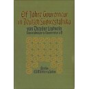 11 Jahre Gouverneur in Deutsch-Südwestafrika (Reprint)