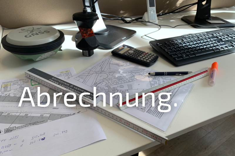 Abrechnung Hoch- und Tiefbau