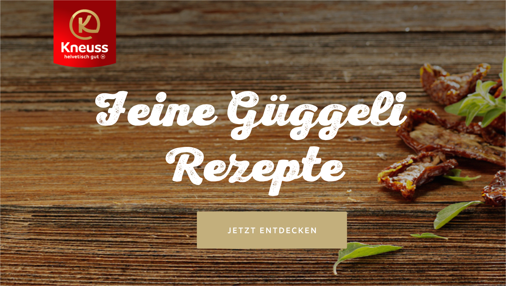 Rezeptwelt von KNEUSS Güggeli