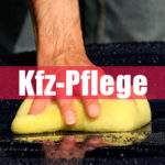 Kfz-Pflege und Aufbereitung