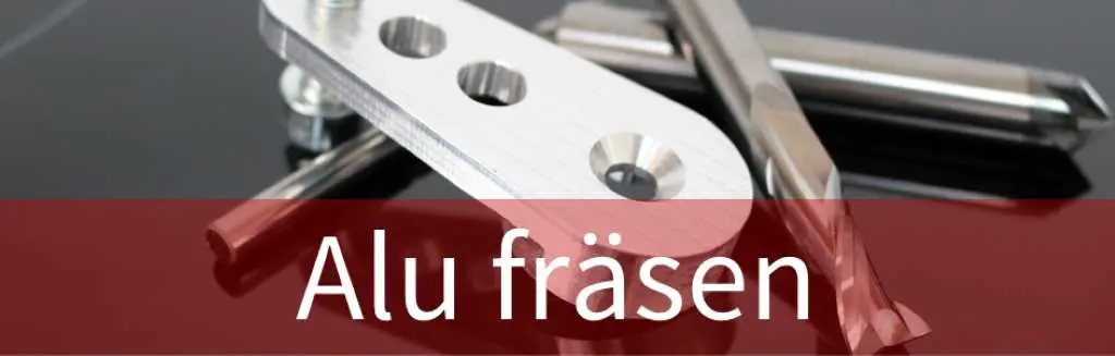 Alu fräsen – gefräste Aluminiumteile