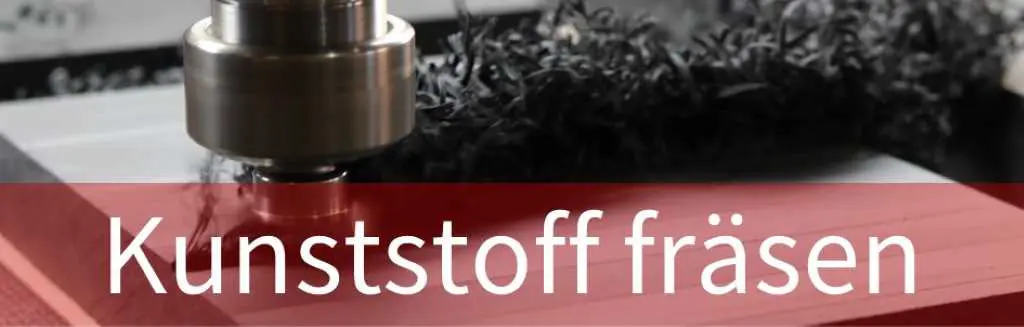Kunststoff fräsen – Kategoriebild