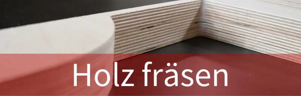Holz fräsen – Multiplexteil