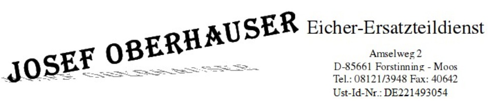 Josef Oberhauser – Fertigung