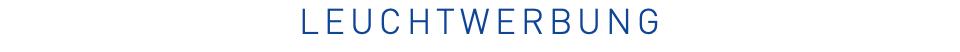 Leuchtwerbung