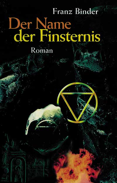Der Name der Finsternis (Band 3 der Sonnenstern-Trilogie)