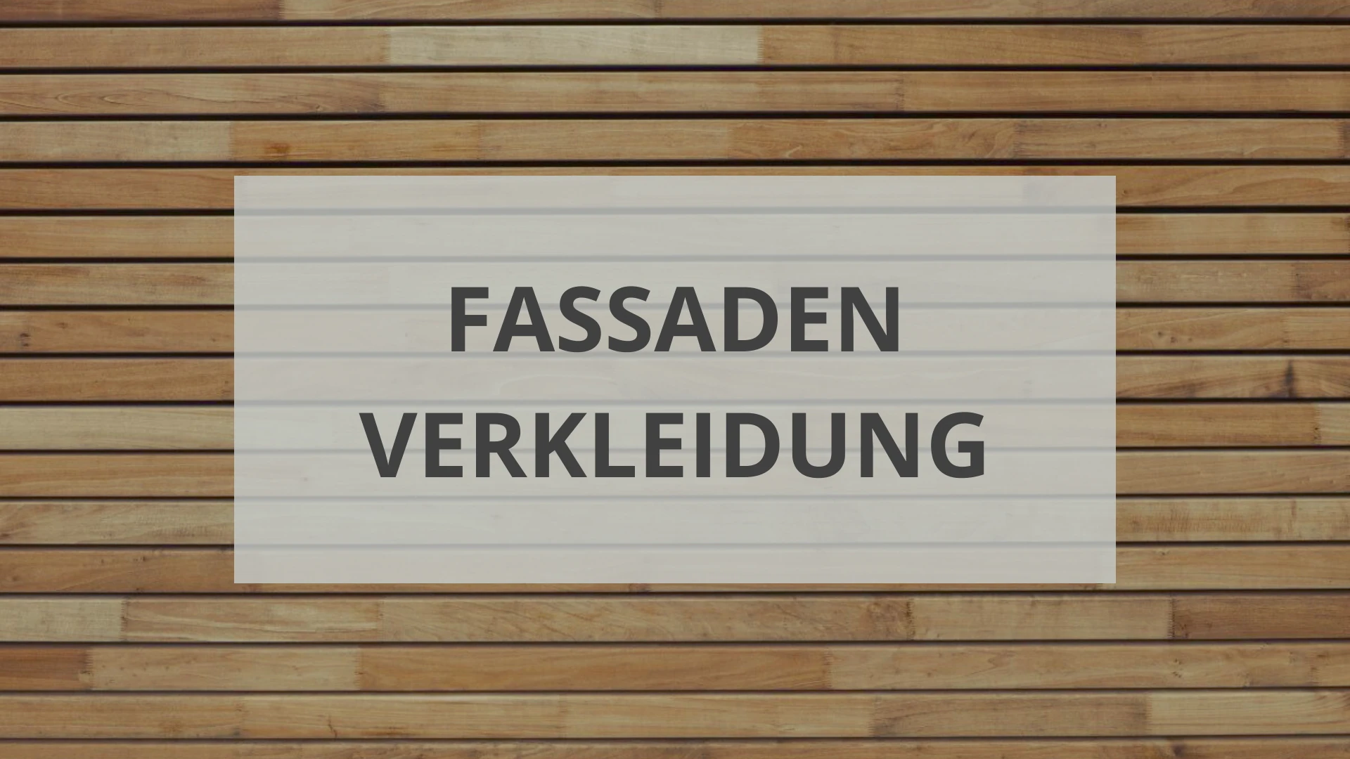 Fassadenverkleidung