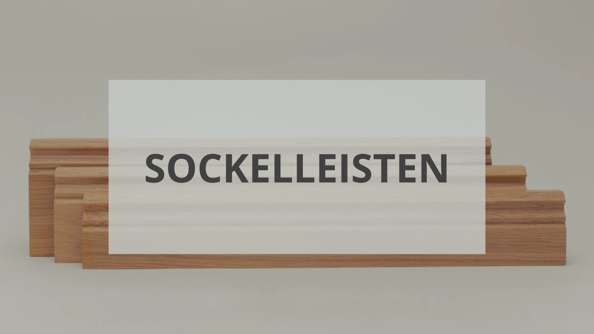 Sockelleisten-Sortiment