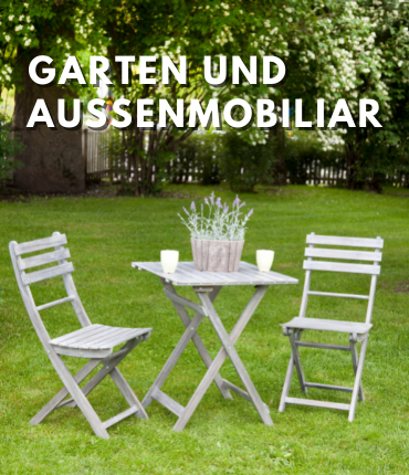 Garten und Außenmobiliar