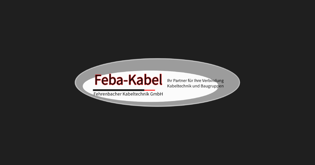 Feba-Kabel – Fertigung