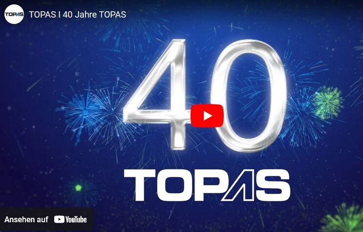 TOPAS – Fertigung