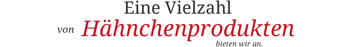 Hähnchenprodukte