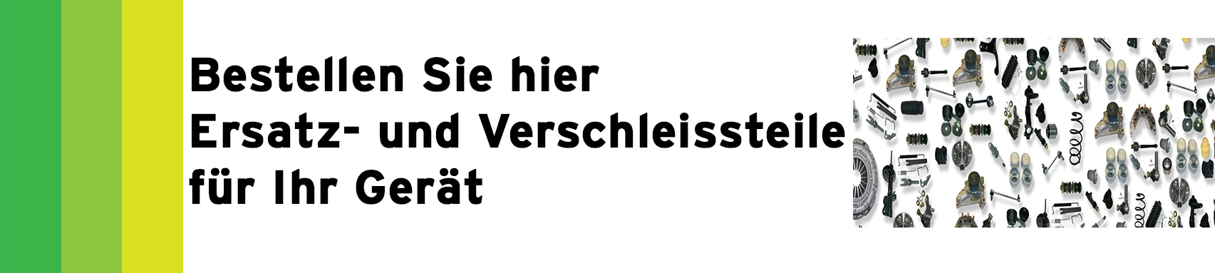 Ersatz- und Verschleissteile